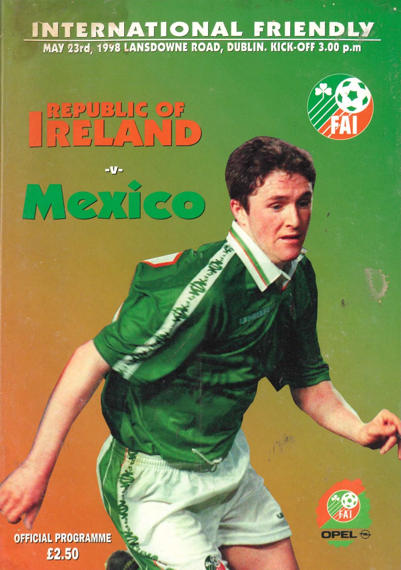 Republic of Ireland v Mexico matchday programme, 23 May 1998, Lansdowne Road, Dublin - international friendly