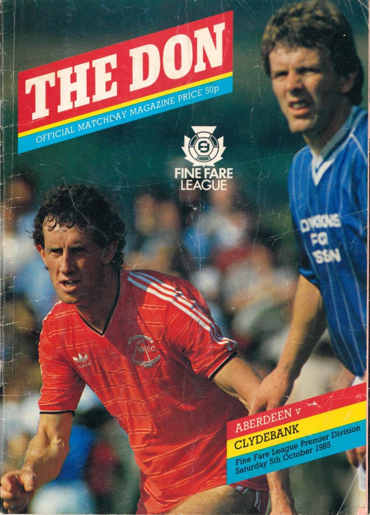 Aberdeen FC 'The Don', Season 1985/86: Aberdeen v Clydebank, 5 October 1985 matchday programme — Fine Fare League; Alex Ferguson on the 3-0 win at Ibrox, Billy Stark, Alex McLeish, John Hewitt