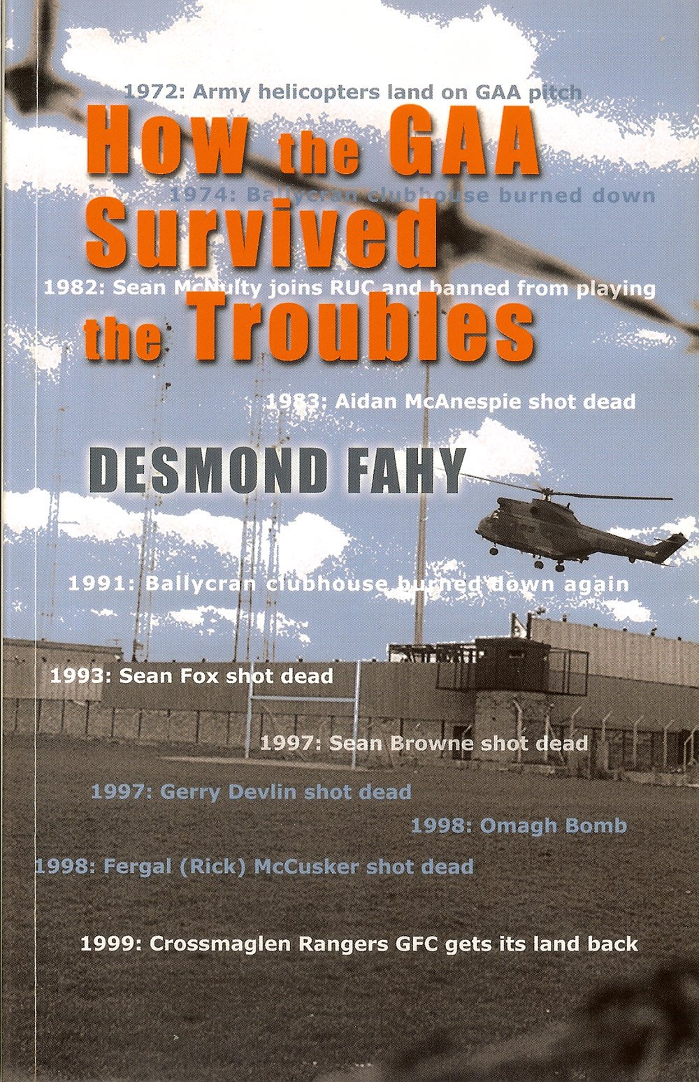 How the GAA Survived the Troubles
