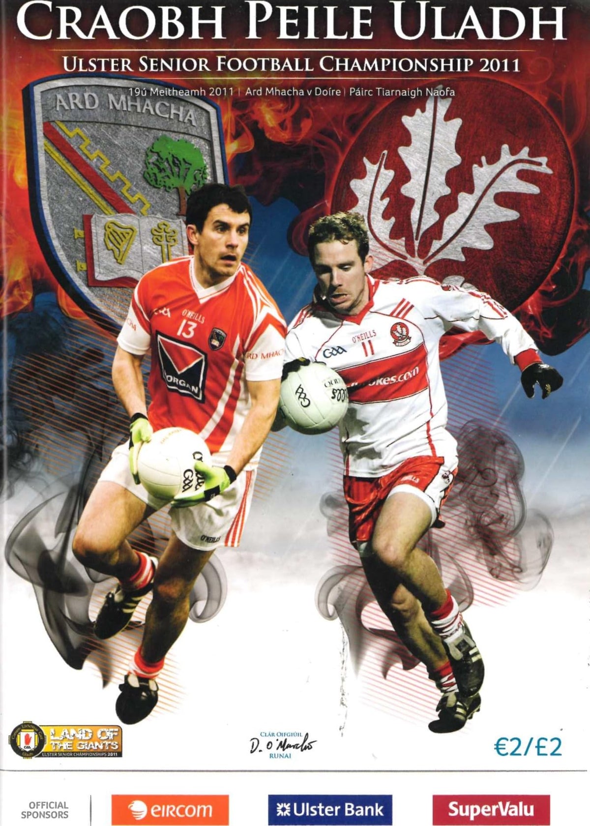 GAA Ulster Senior Football Championship semi-final matchday programme 2011: Armagh vs Derry, St Tiernach's Park, Clones, 19 June 2011