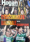 Hogan Stand GAA Magazine, April 2007: Crossmaglen Rangers and Ballyhale Shamrocks All-Ireland club champions; Peter Canavan, Kevin McStay and Tomás Mulcahy columns, T.J. Reid, Aaron Kernan