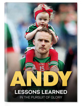 Load image into Gallery viewer, Andy – Lessons Learned in Pursuit of Glory