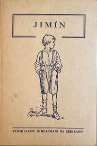 Jimín (.i. Eagrán caighdeánach scoile de "Jimín Mháire Thaidhg"