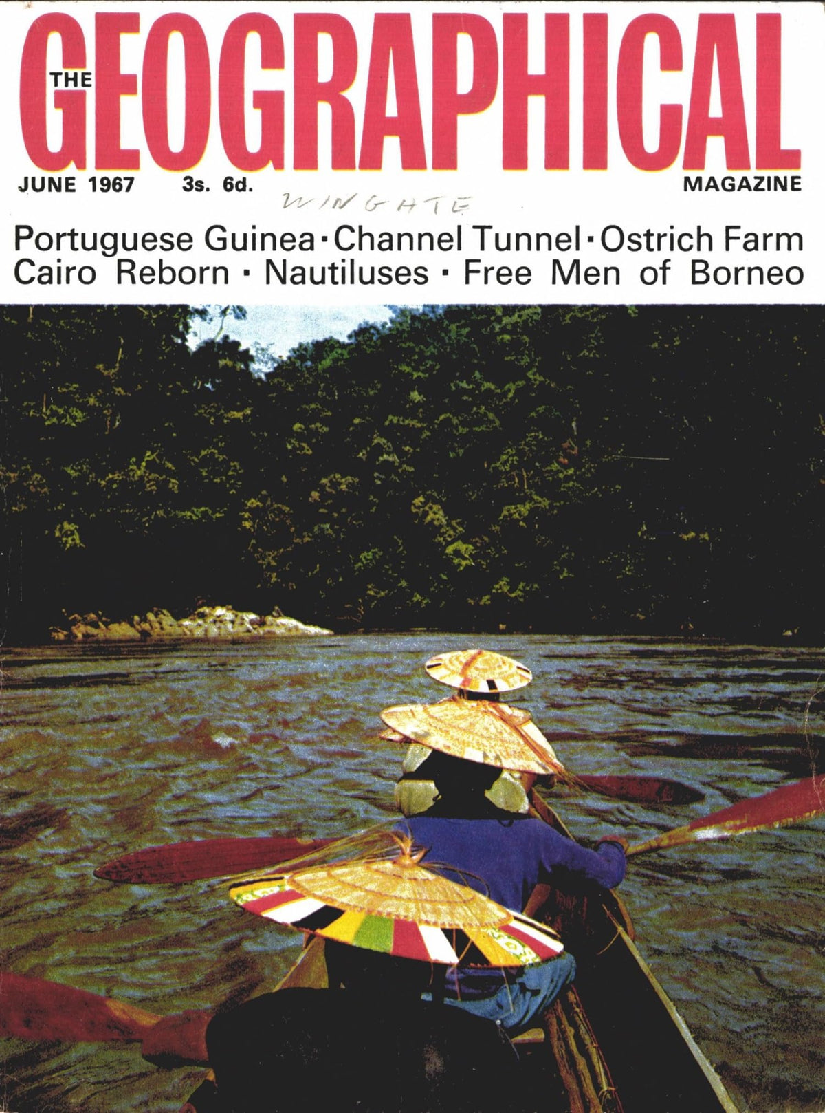 The Geographical Magazine, June 1967, Vol XL (40) No 2: Channel Tunnel; Free Men of Borneo; Cairo Reborn; Portuguese Guinea; Ostrich Farm; Nautiluses