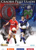 GAA Ulster Senior Football Championship quarter-final matchday programme 2011: Tyrone vs Monaghan, Healy Park, Omagh, 5 June 2011 — with the TG4 Ulster Ladies championship