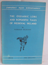 Load image into Gallery viewer, The Ossianic Lore and Romantic Tales of Medieval Ireland