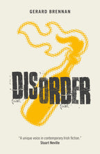 Load image into Gallery viewer, Disorder