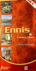 Ennis & County Clare: A Pictorial Guide – illustrated fold-out tourist map of Ennis town and County Clare (Pictorial Maps/Condor Publishers with Shannon Development, c. 2004)