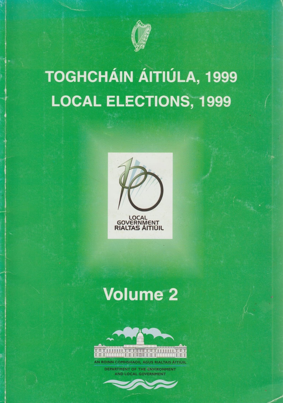 Local Elections, 1999, Volume 2 - Toghcháin Áitiúla, 1999