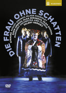 Die Frau Ohne Schatten: Mariinsky Orchestra (Gergiev) [DVD]