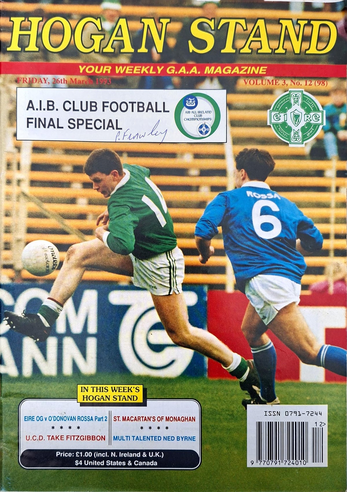 Hogan Stand GAA Magazine, 26 March 1993, Vol 3 No 12 (98): AIB All-Ireland club football final special – Éire Óg v O'Donovan Rossa; Colm Hayden cover, St Macartan's Monaghan, UCD Fitzgibbon Cup