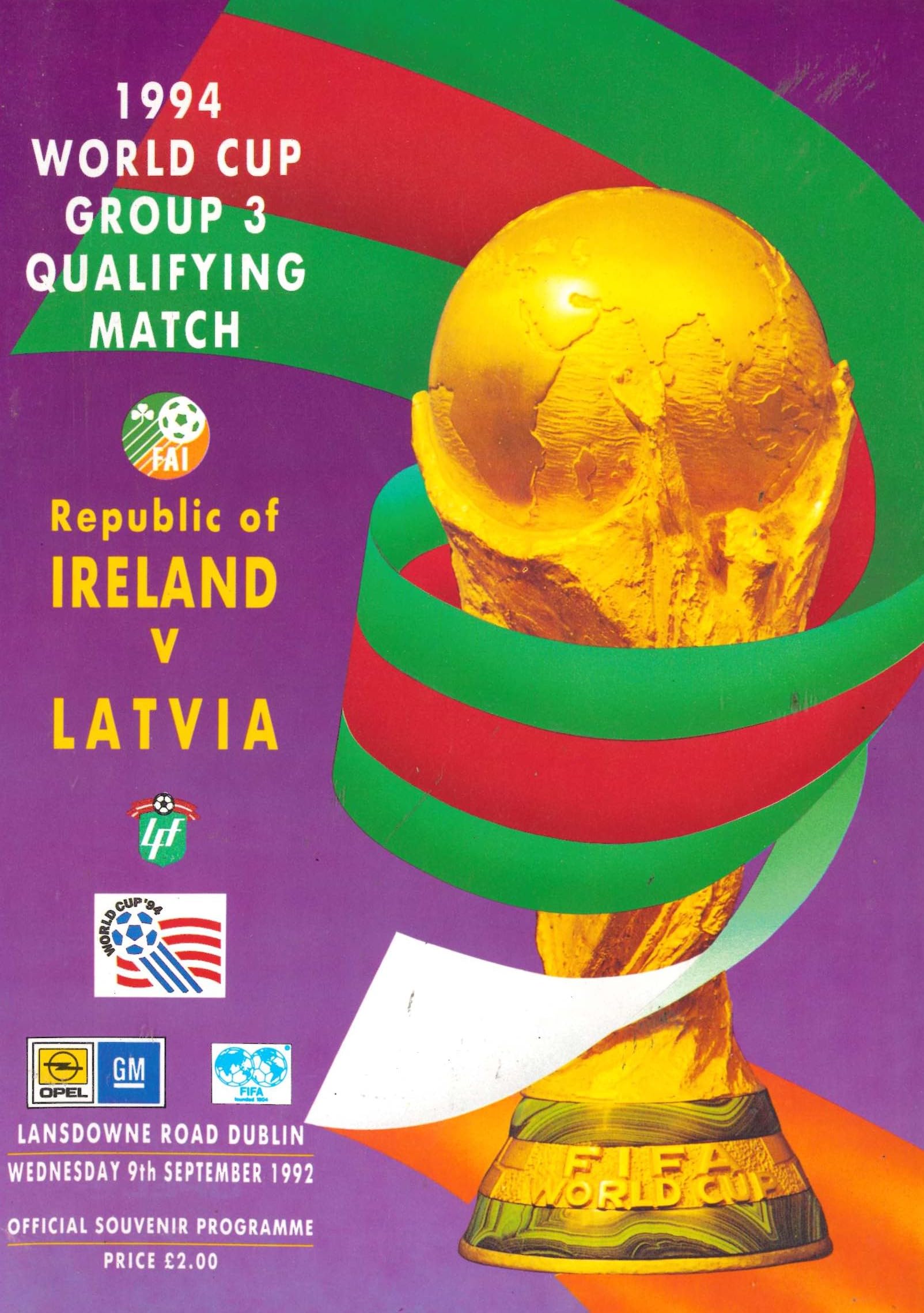 Republic of Ireland v Latvia matchday programme, 9 September 1992, Lansdowne Road, Dublin - USA '94 1994 World Cup Group 3 Qualifying Match