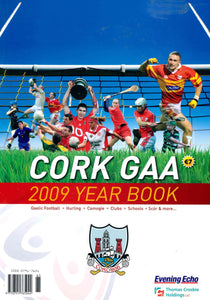 Cork GAA - 2009 Year Book (2009 Cork Gaelic Athletic Association Annual Yearbook)