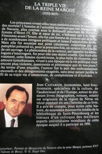 Load image into Gallery viewer, La triple vie de la reine Margot: Amoureuse, comploteuse, écrivain