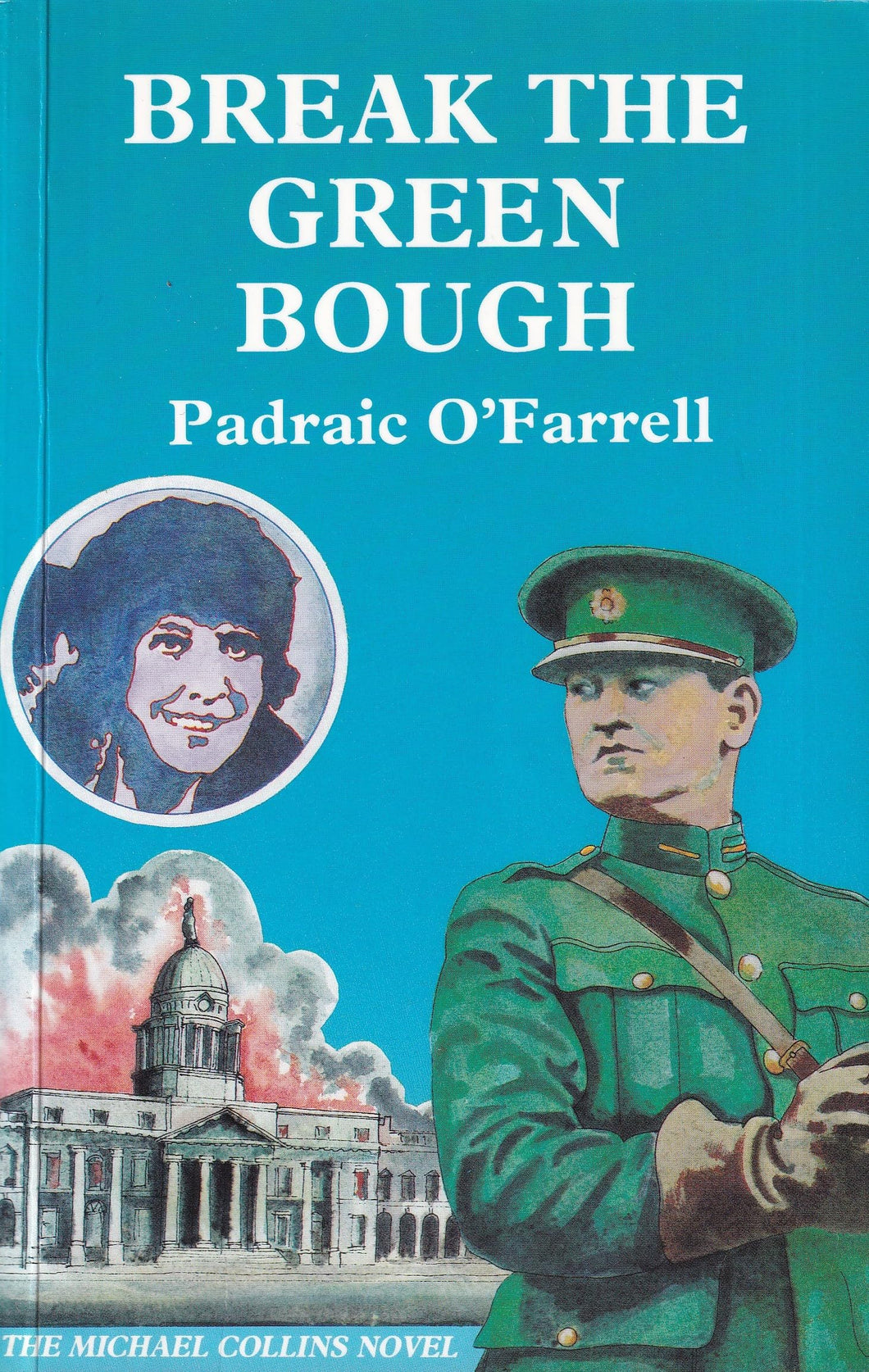 Break the Green Bough