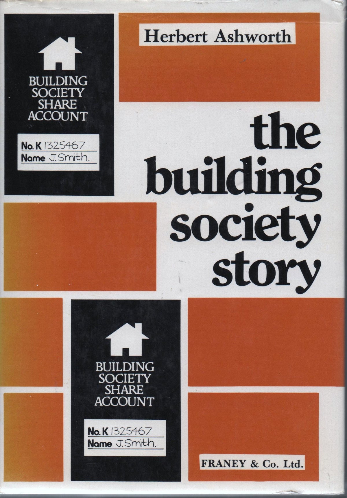 The Building Society Story