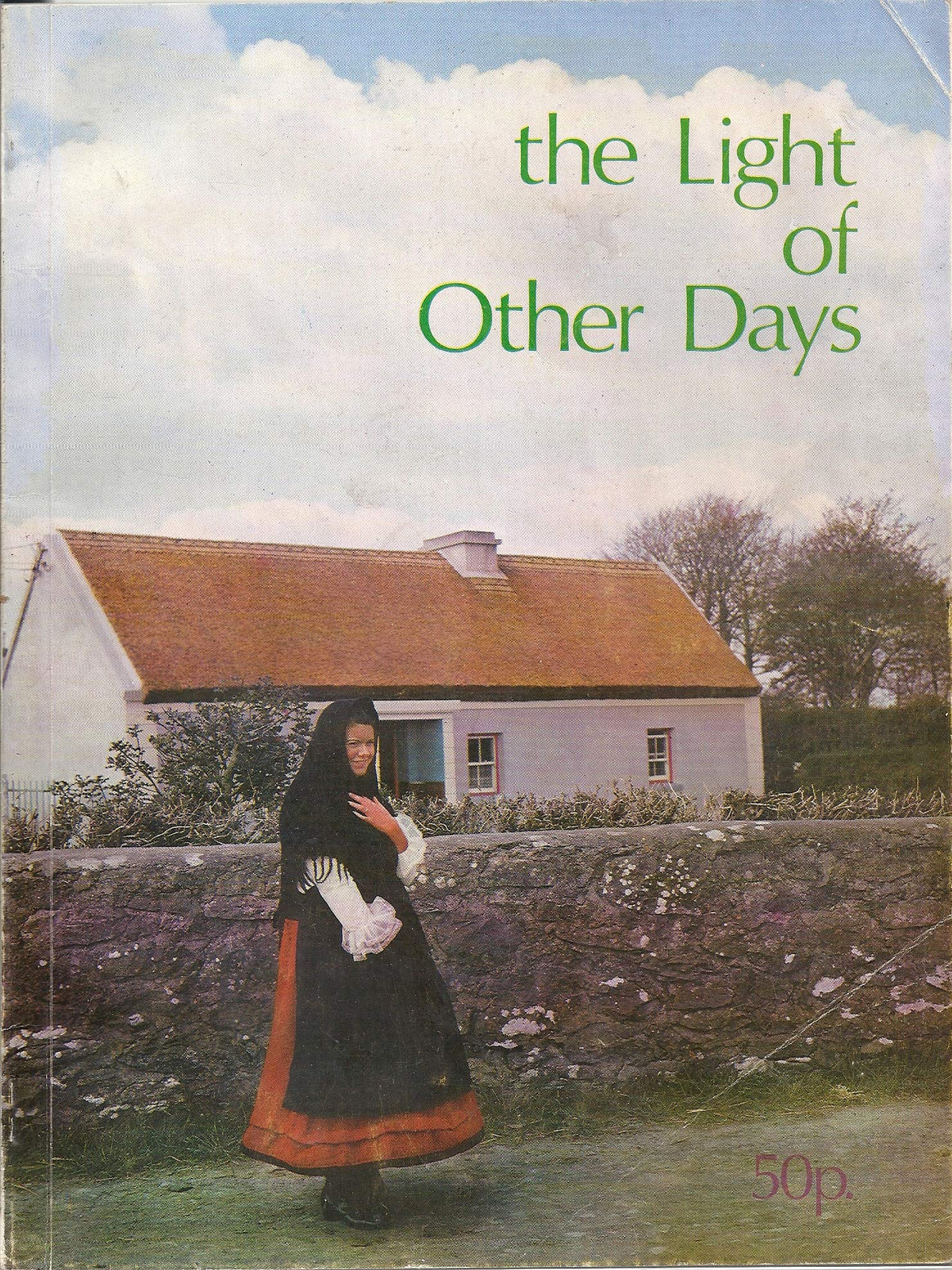 The Light of Other Days: Knock Folk Museum, the Golden Treasury of Irish Tradition
