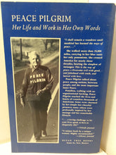 Load image into Gallery viewer, Peace Pilgrim: Her Life and Work