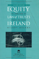 Equity and the Law of Trusts in Ireland