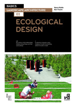 Load image into Gallery viewer, Basics Landscape Architecture 02: Ecological Design