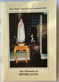 Our Memories of Sister Lucia