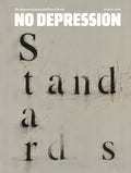 No Depression: The Quarterly Journal of Roots Music - Spring 2019. ISBN: 9780999467466: Standards & Stanzas