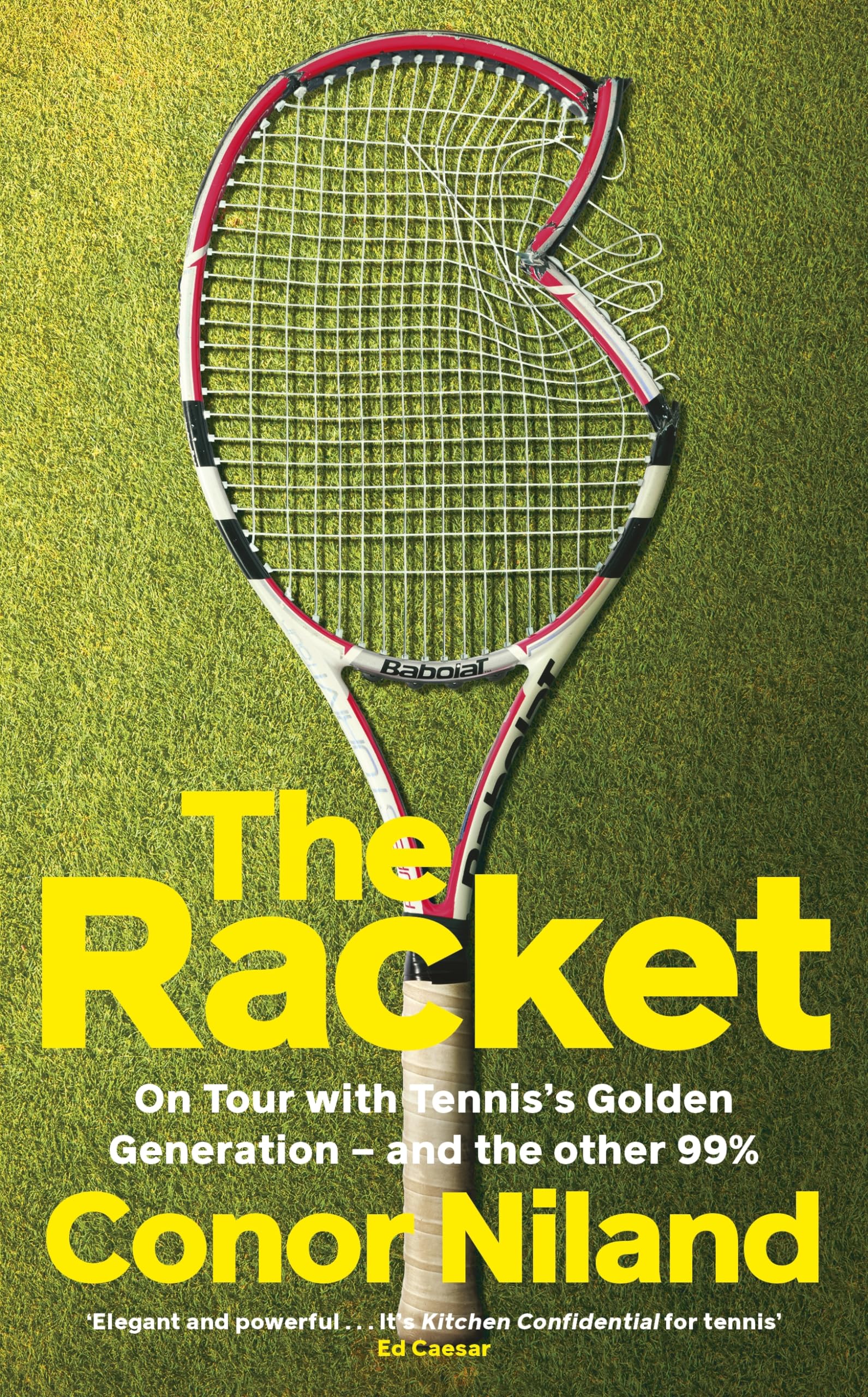 The Racket: Winner of the William Hill Sports Book of the Year Award 2024