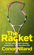 The Racket: Winner of the William Hill Sports Book of the Year Award 2024