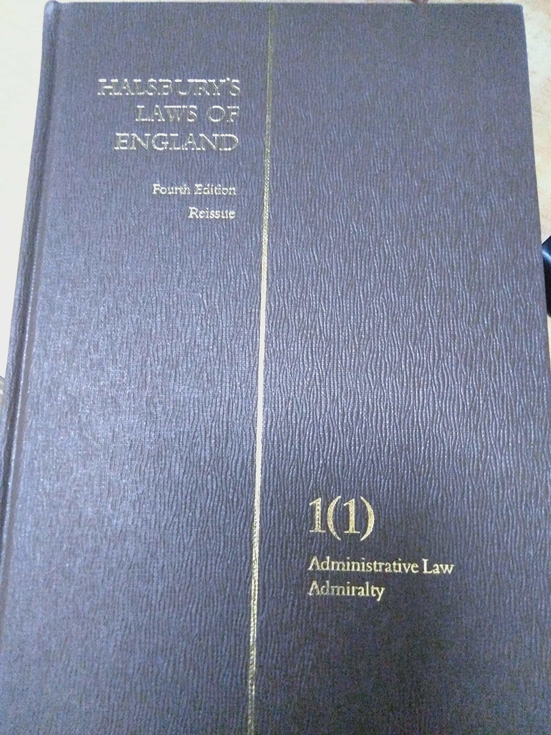 Halsbury’s Laws of England 4th Edition Volume 1(1) Reissue