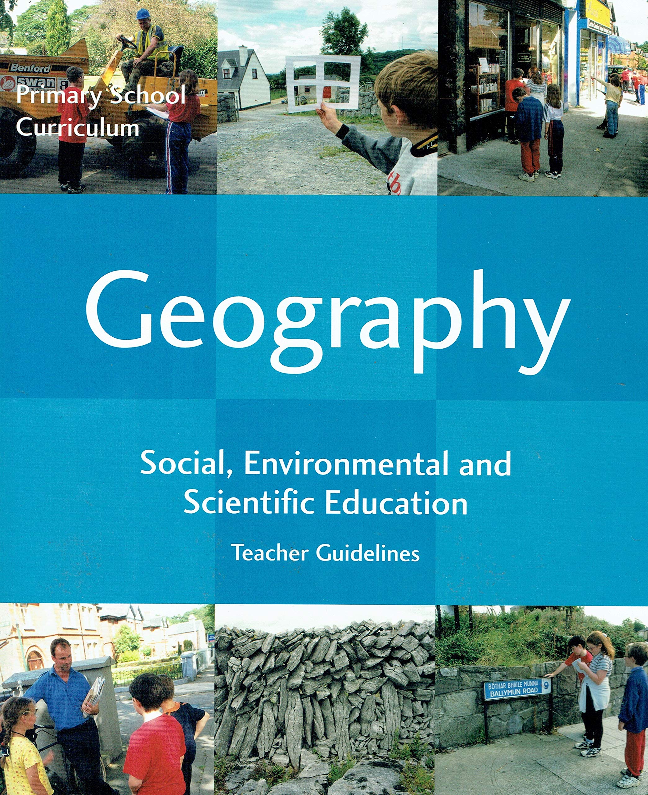 Geography: Social, environmental and scientific education : teacher guidelines