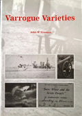 Varrogue Varieties by John W. Freeman (2008) – memories, verse and photographs of rural life in north Kildare: Staplestown, Timahoe, the thatched forge, the turf bank, the eviction