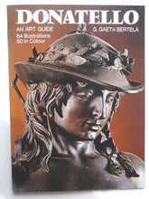 Load image into Gallery viewer, Donatello, Della Robbia. An Art Guide