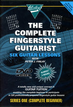 Load image into Gallery viewer, The Complete Fingerstyle Guitarist: Six Guitar Lessons - Series One (Complete Beginner) [DVD]