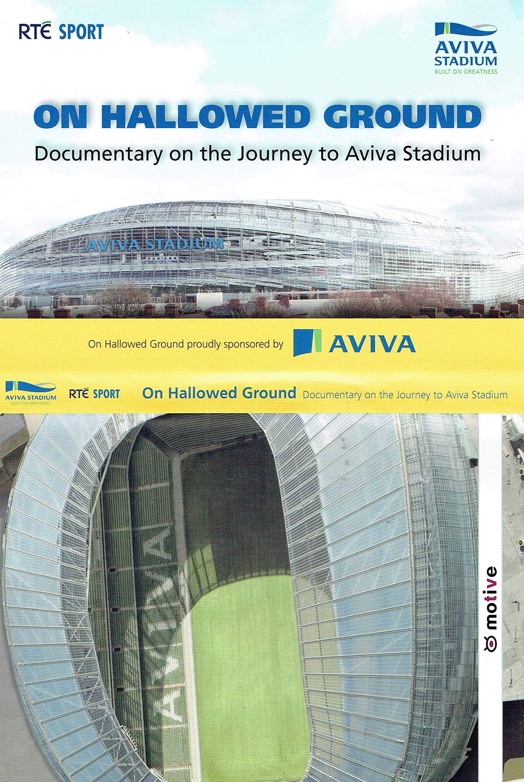 On Hallowed Ground: Documentary on the Journey to Aviva Stadium