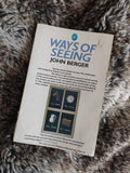 Ways of Seeing: Based On the BBC Television Series (A pelican original)