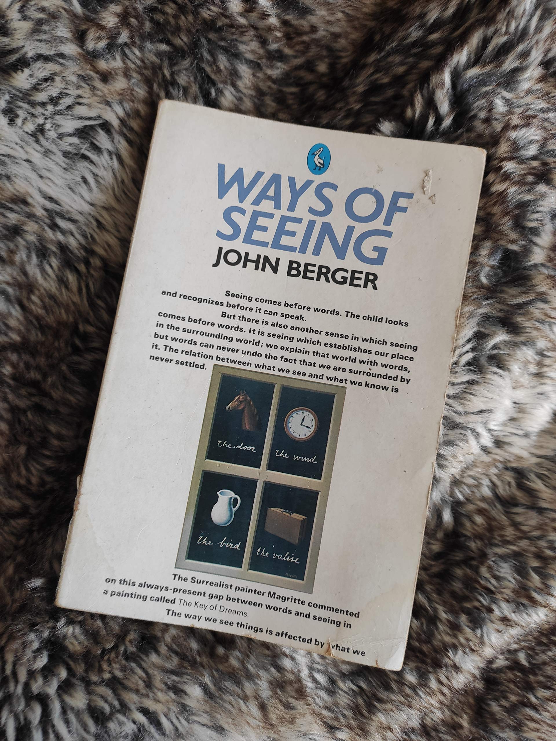 Ways of Seeing: Based On the BBC Television Series (A pelican original)