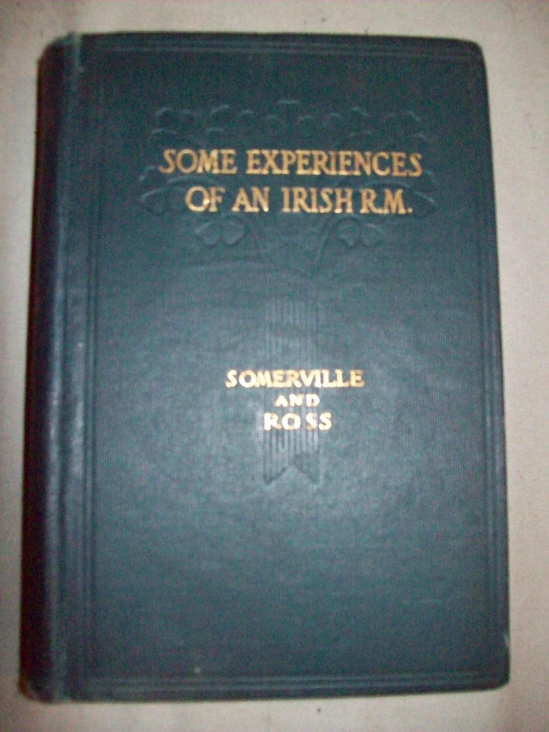 Some Experiences of an Irish R.M.