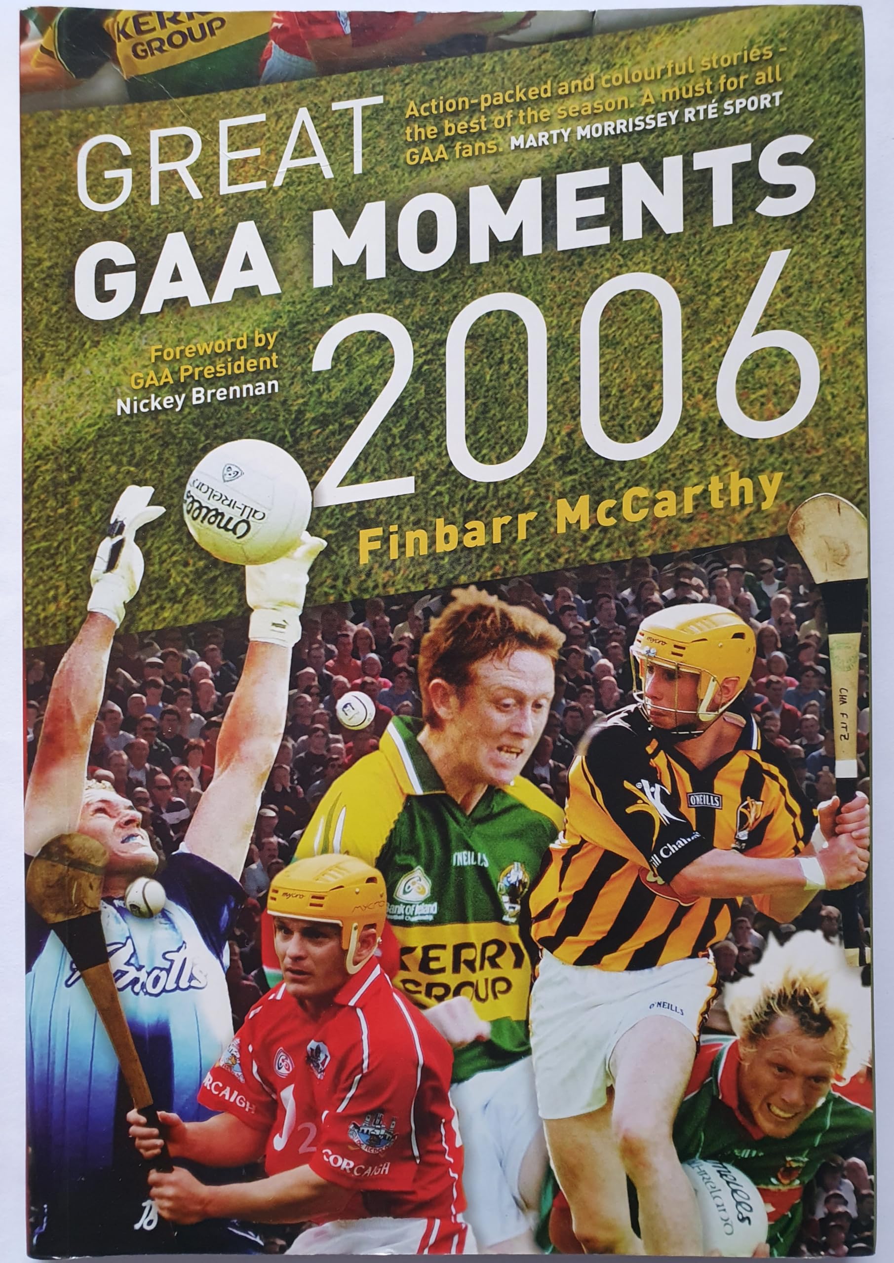 Great GAA Moments 2006
