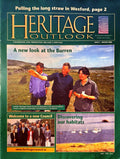 Heritage Outlook, Issue 2, Winter 2000 – Heritage Council newsletter: A New Look at the Burren, Mayglass farmhouse thatching, Ballyfin House, Irish habitats, the new Council, Irish Dreamtime