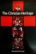 Christian Heritage, The (The God & man series)