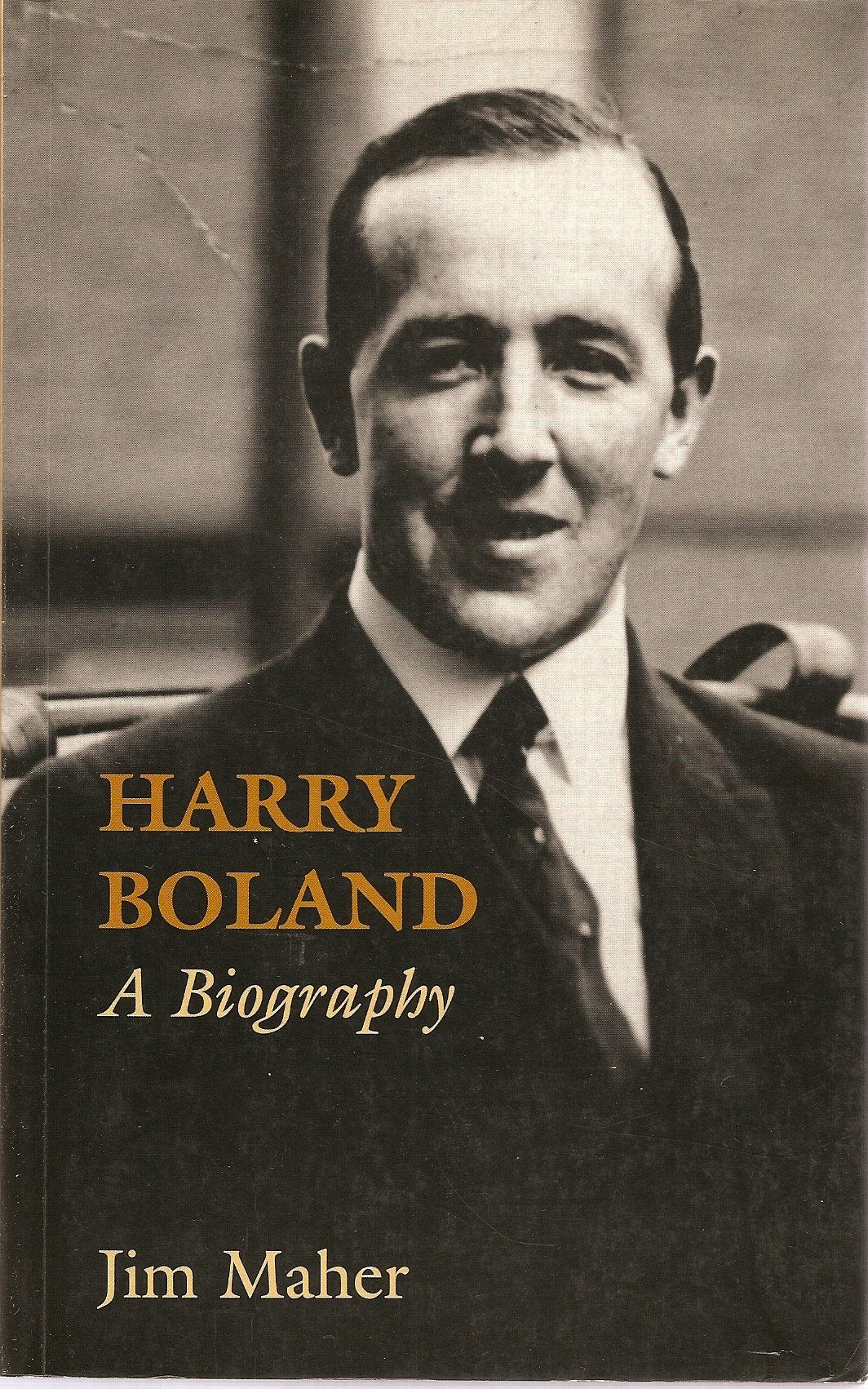 Harry Boland: A Biography