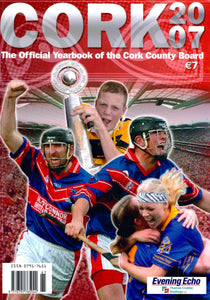 Cork 2007: The Official Yearbook of the Cork County Board (Cork Gaelic Athletic Association/GAA)