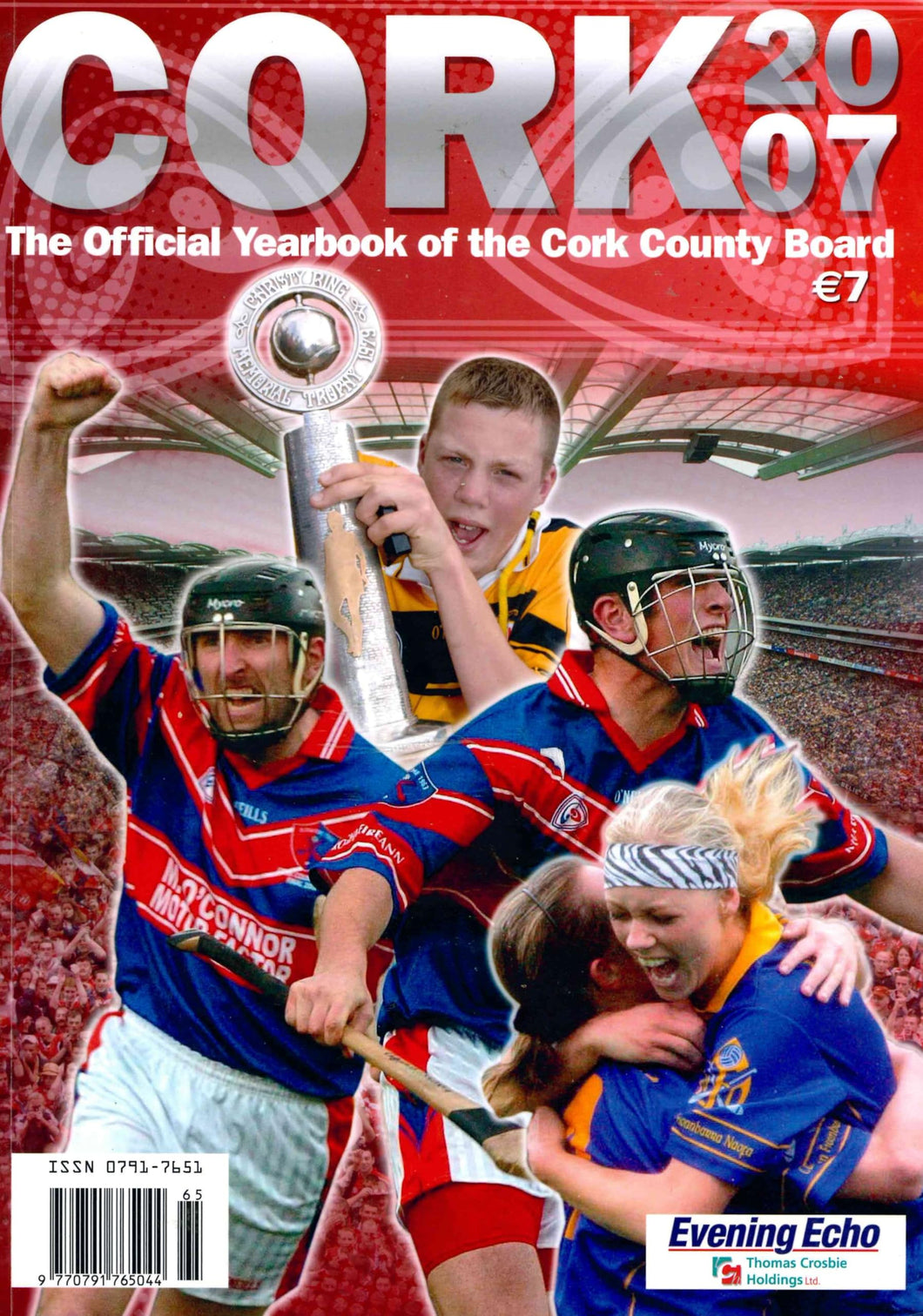 Cork 2007: The Official Yearbook of the Cork County Board (Cork Gaelic Athletic Association/GAA)