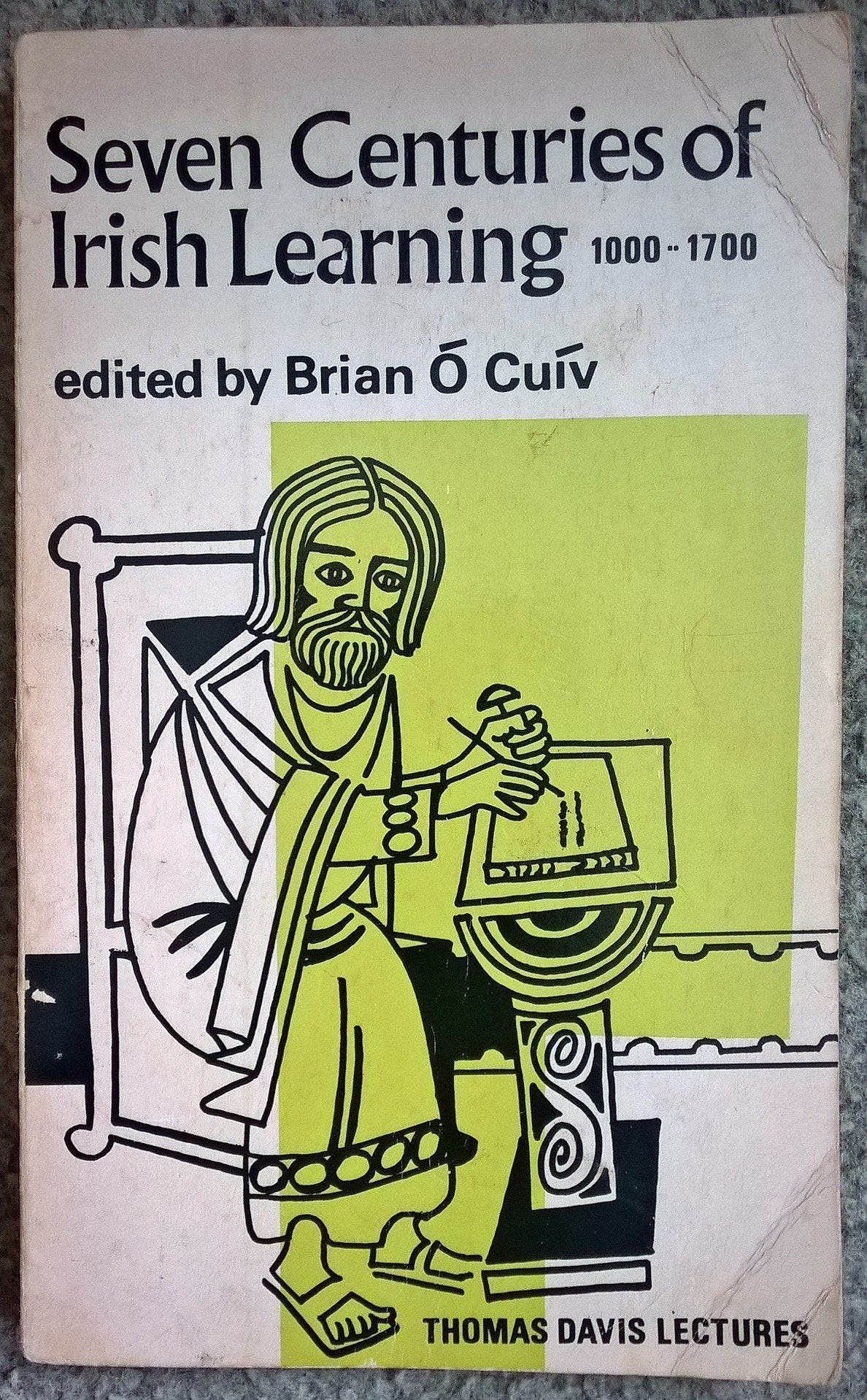 Seven Centuries of Irish Learning, 1000-1700