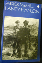 Load image into Gallery viewer, Lanty Hanlon (a comedy of irish life by patrick macgill)