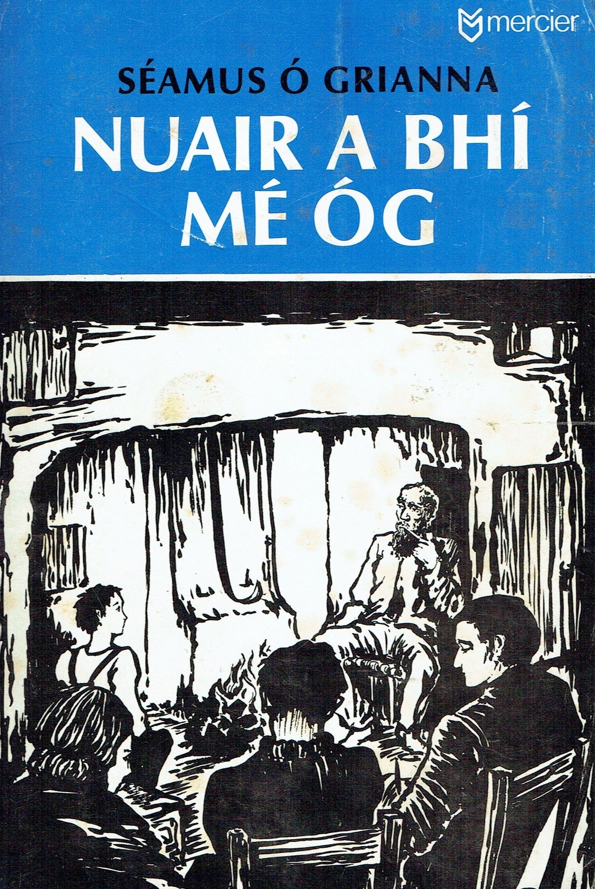 Nuair a Bhi Me Og