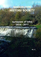 Knocklyon History Society: Synopses of Talks 2014-2017, No. 8