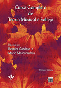 Curso Completo de Teoria Musical e Solfejo - Volume 1 (Em Portuguese do Brasil)