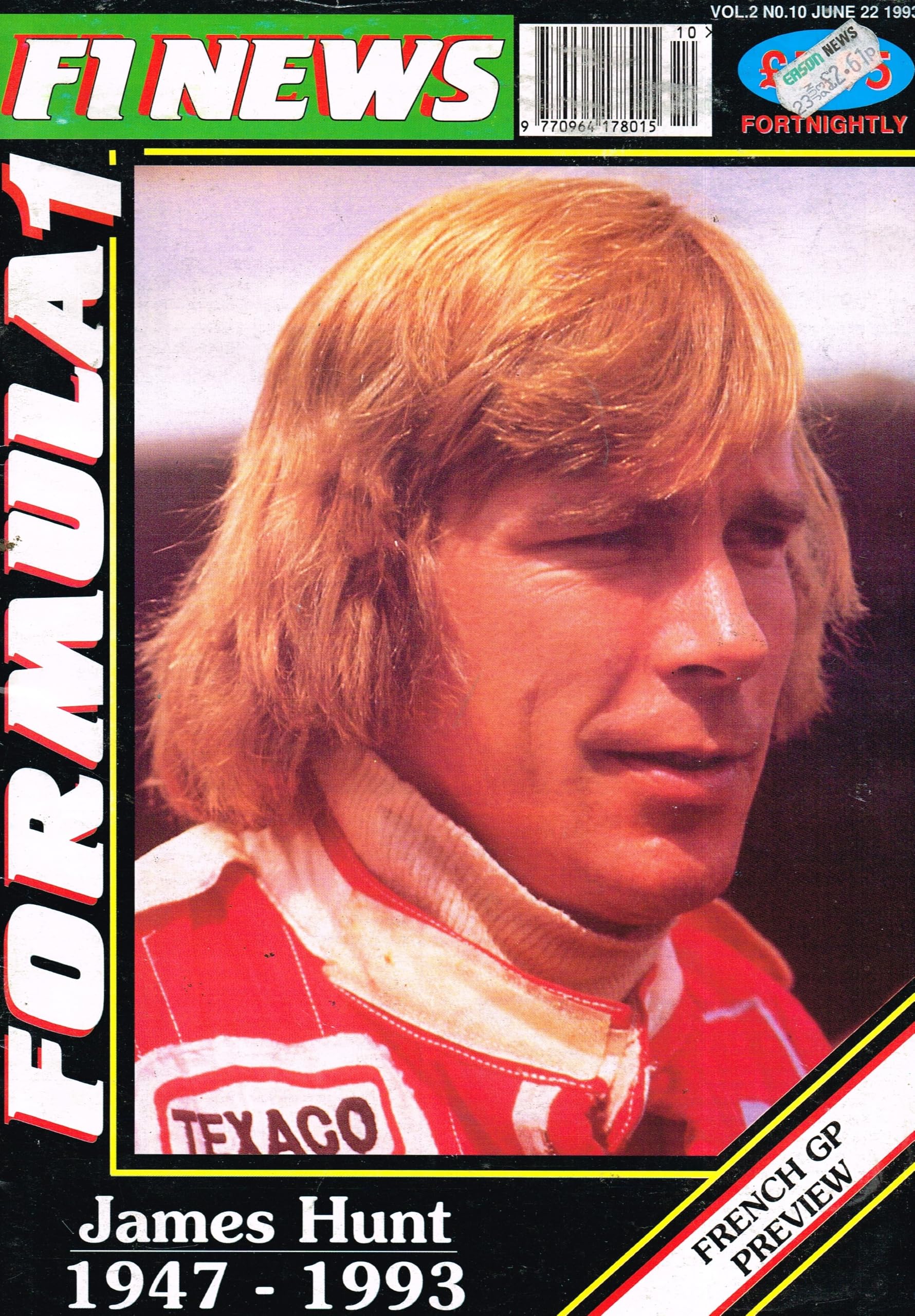 Formula 1 News Magazine/F1 News - Vol 2, No 10, June 22 1993: James Hunt, 1947-1993, French GP Preview