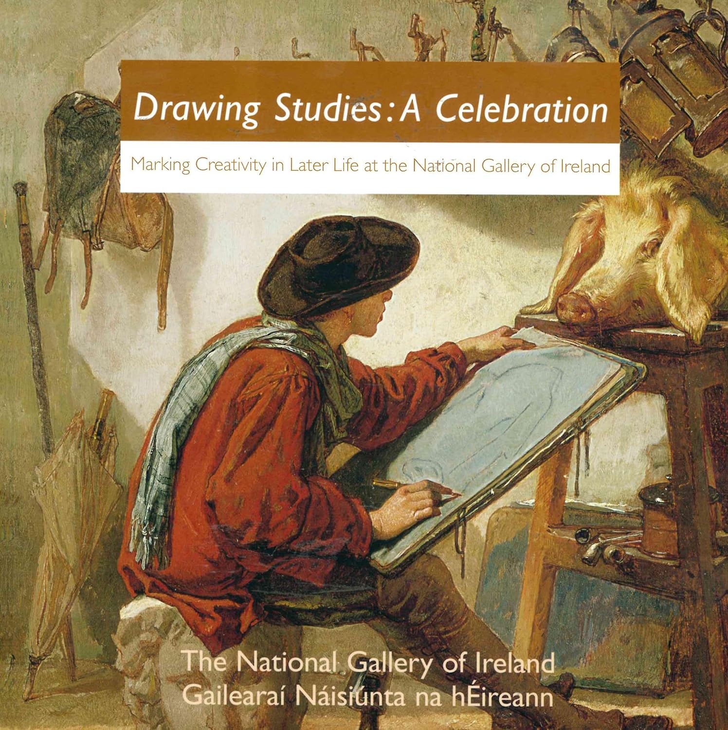 Drawing Studies: A Celebration - Marking Creativity in Later Life at the National Gallery of Ireland